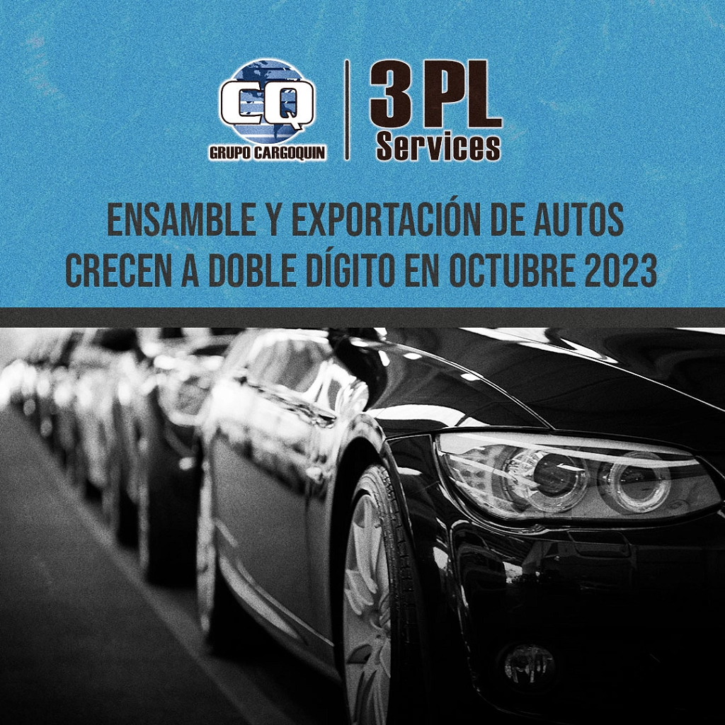 ENSAMBLE Y EXPORTACIÓN DE AUTOS CRECEN A DOBLE DÍGITO  EN OCTUBRE   2023